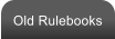 Old Rulebooks